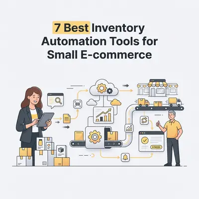 7 beste Inventar-Automatisierungs-Tools für kleine E-Commerce-Unternehmen